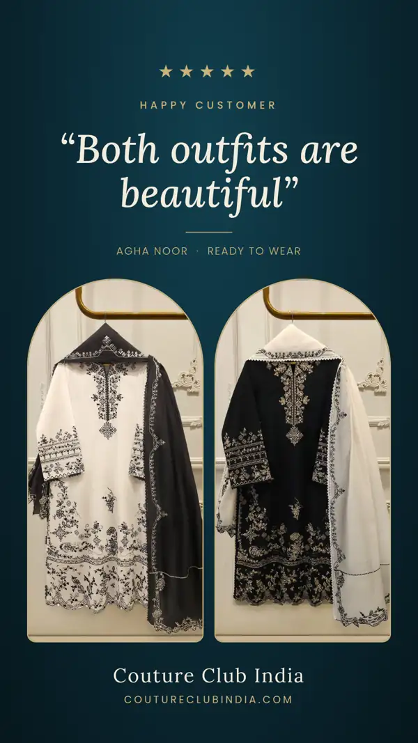 Customer review: Both outfits are beautiful — a happy Couture Club India customer, Agha Noor Ready To Wear